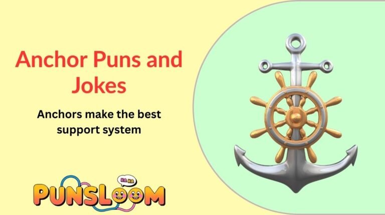 Anchor Puns and Jokes