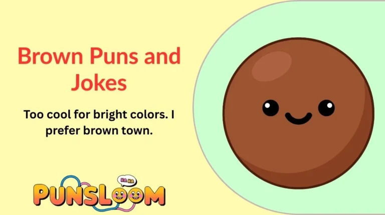 Brown Puns and Jokes