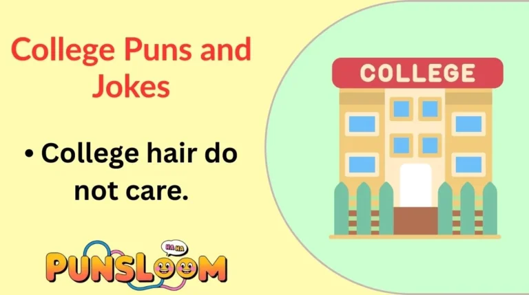 College Puns and Jokes