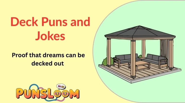 Deck Puns and Jokes