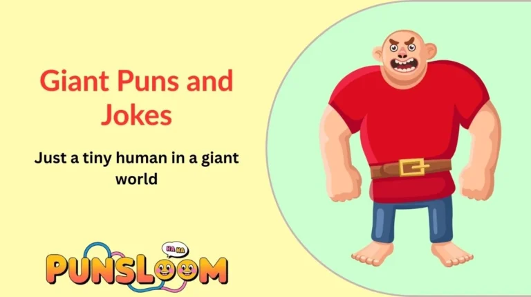Giant Puns and Jokes