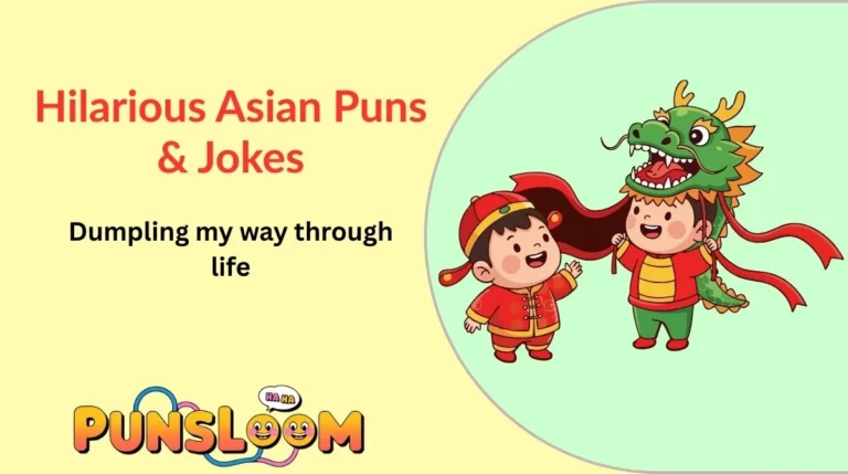Hilarious Asian Puns & Jokes