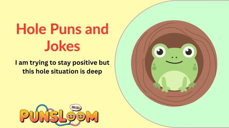 Hole Puns and Jokes