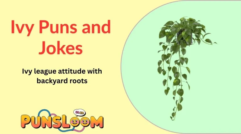 Ivy Puns and Jokes