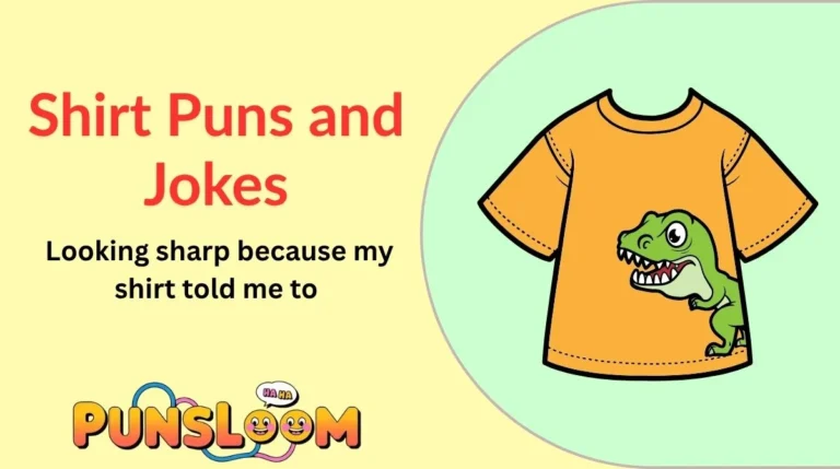 Shirt Puns and Jokes