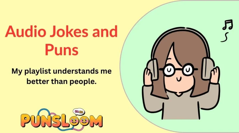Audio Jokes and Puns