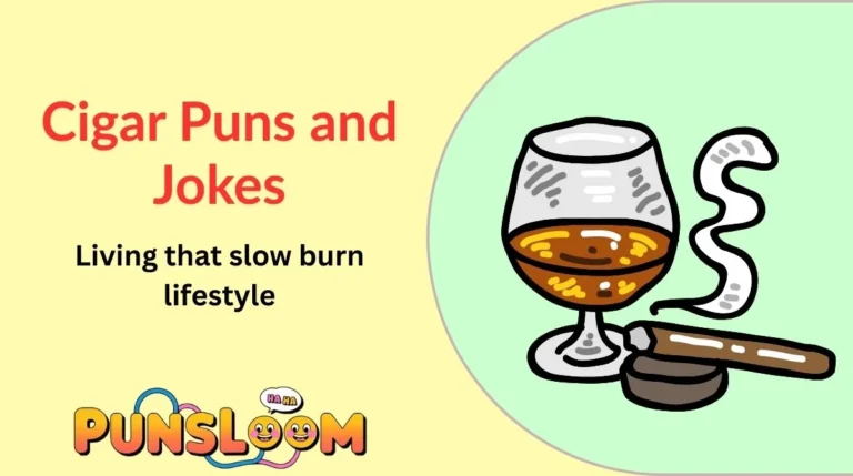 Cigar Puns and Jokes